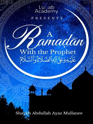 cover image of A Ramadan With the Prophet